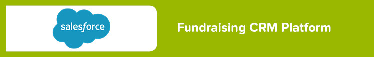 The Salesforce CRM is the perfect foundation for your nonprofit fundraising software toolkit.