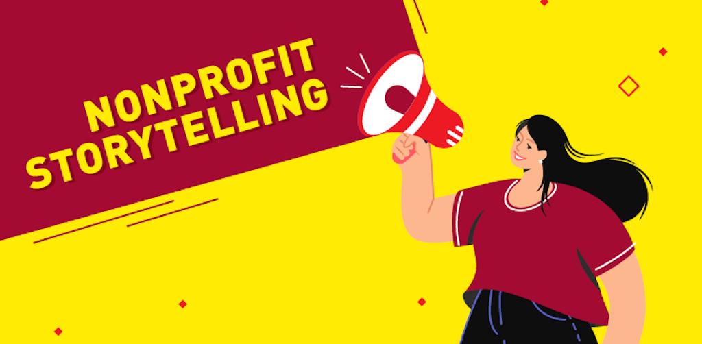 Nonprofit Storytelling: 4 Best Practices to Engage Audiences